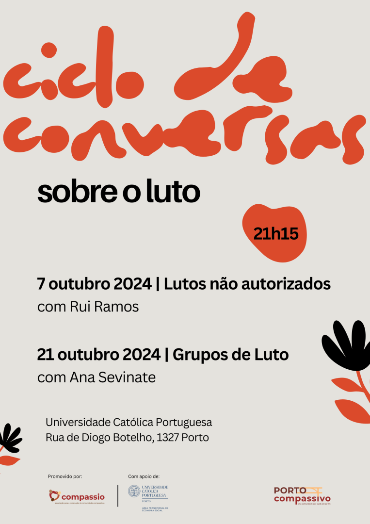 Ciclo de Conversas sobre o luto - Porto Compassivo