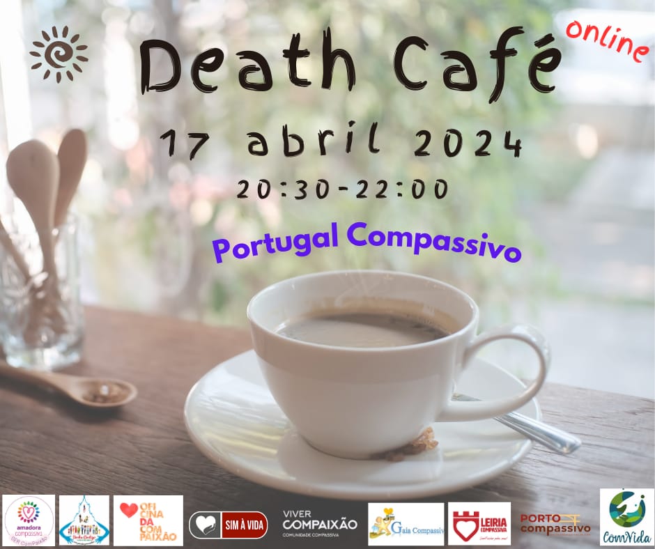 Death cafe Portugal Compassivo Online