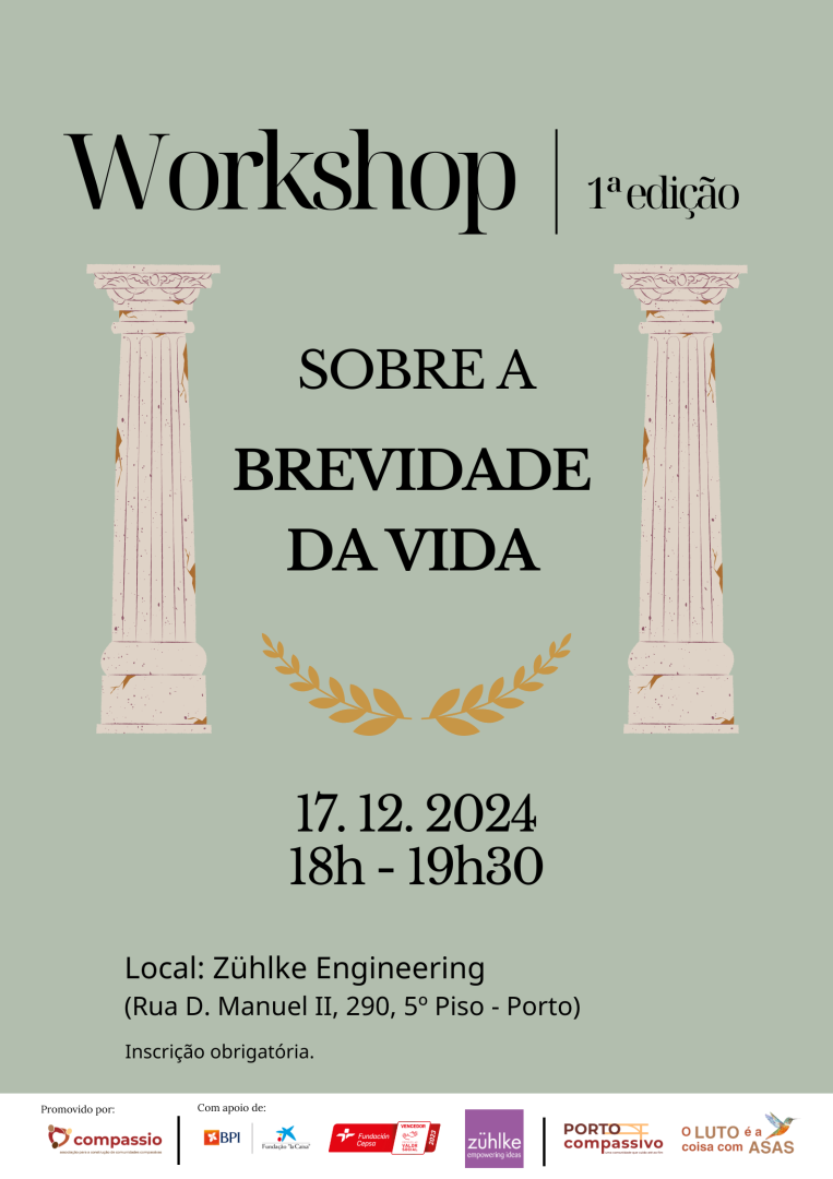 Sobre a Brevidade da Vida - Workshop presencial - Porto Compassivo